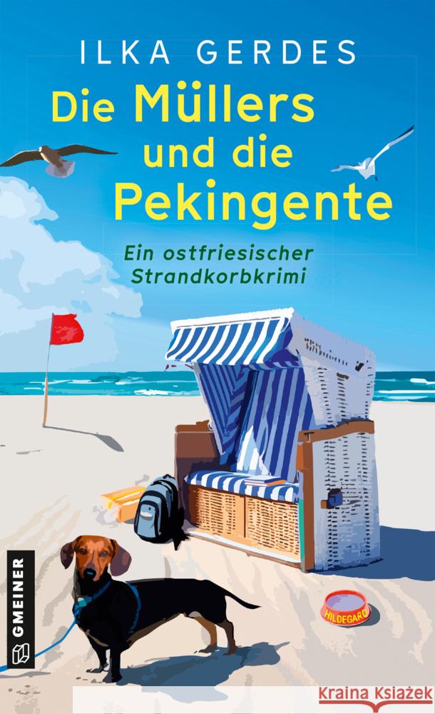 Die Müllers und die Pekingente Gerdes, Ilka 9783839208649 Gmeiner-Verlag - książka