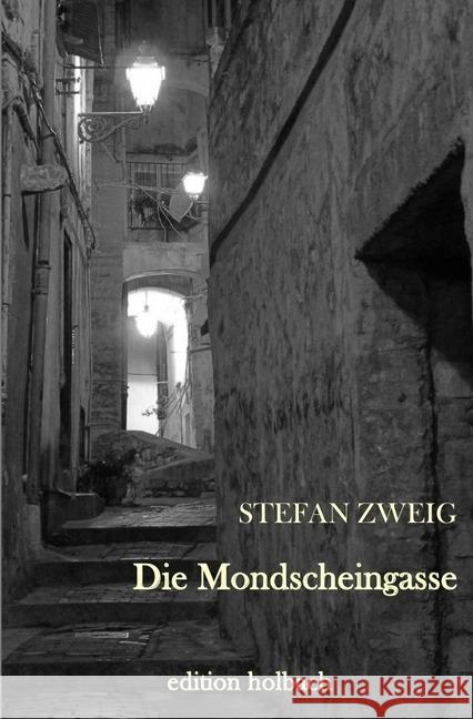 Die Mondscheingasse Zweig, Stefan 9783745055467 epubli - książka