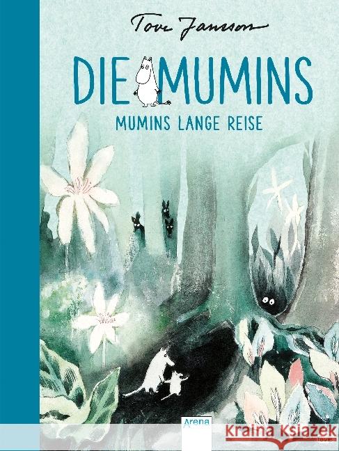 Die Mumins - Mumins lange Reise Jansson, Tove 9783401602813 Arena - książka