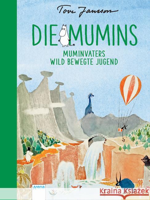 Die Mumins - Muminvaters wild bewegte Jugend Jansson, Tove 9783401602837 Arena - książka