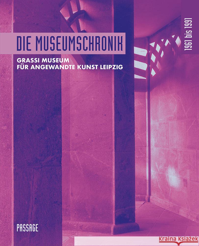 Die Museumschronik 1961 bis 1991 Thormann, Olaf 9783954151509 Passage-Verlag - książka