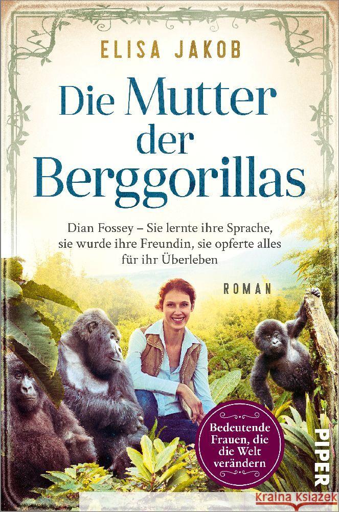 Die Mutter der Berggorillas Jakob, Elisa 9783492064095 Piper - książka