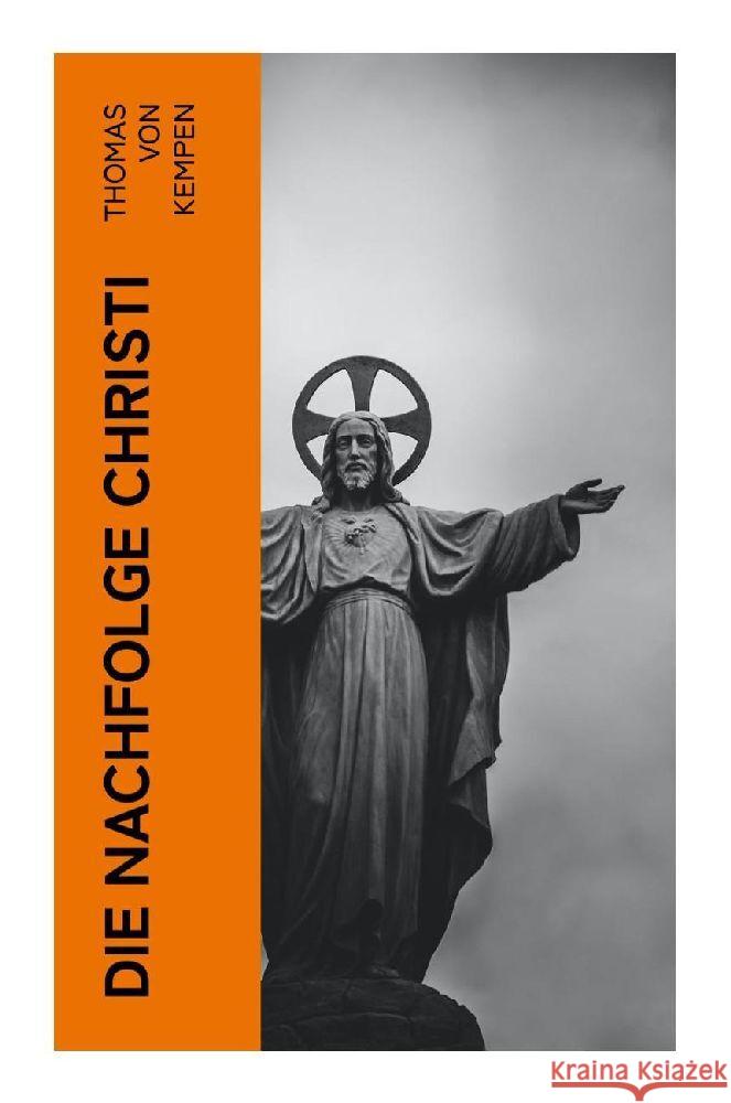 Die Nachfolge Christi von Kempen, Thomas 9788027348244 e-artnow - książka