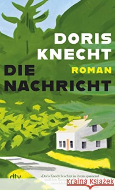 Die Nachricht Knecht, Doris 9783423148603 DTV - książka