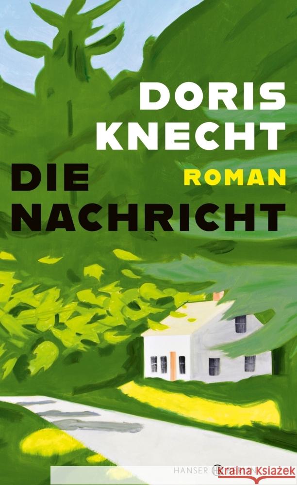 Die Nachricht Knecht, Doris 9783446271036 Hanser Berlin - książka