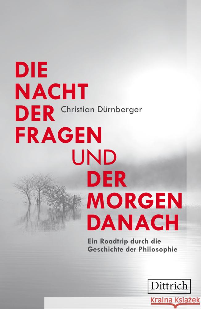 Die Nacht der Fragen und der Morgen danach Dürnberger, Christian 9783947373895 Dittrich, Berlin - książka