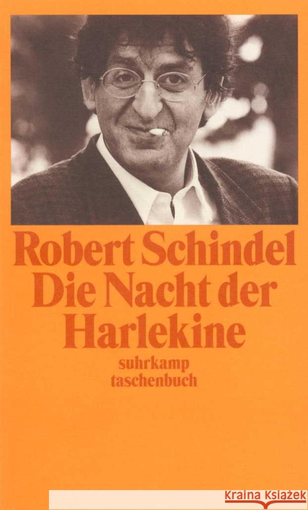 Die Nacht der Harlekine Schindel, Robert 9783518391679 Suhrkamp Verlag - książka