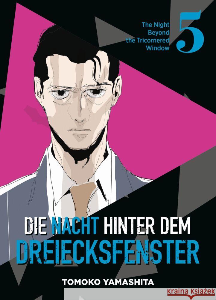 Die Nacht hinter dem Dreiecksfenster - The Night Beyond the Tricornered Window Yamashita, Tomoko 9783741629662 Panini Manga und Comic - książka