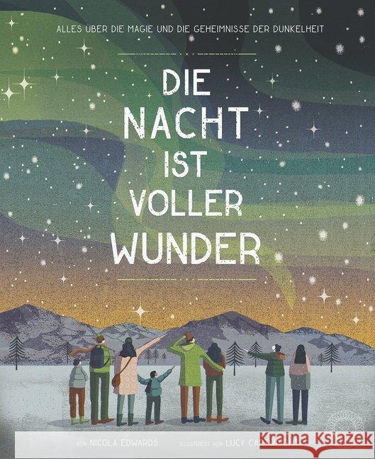 Die Nacht ist voller Wunder : Alles über die Magie und die Geheimnisse der Dunkelheit Edwards, Nicola 9783961850129 36 Grad - książka