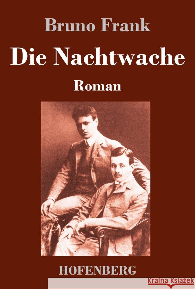 Die Nachtwache: Roman Bruno Frank 9783743749078 Henricus - Edition Deutsche Klassik Gmbh, Ber - książka