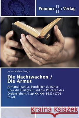 Die Nachtwachen / Die Armut Jochen Michels (Hrsg ) 9783841602725 Fromm Verlag - książka