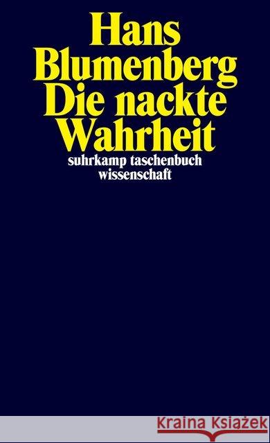 Die nackte Wahrheit Blumenberg, Hans 9783518298817 Suhrkamp - książka