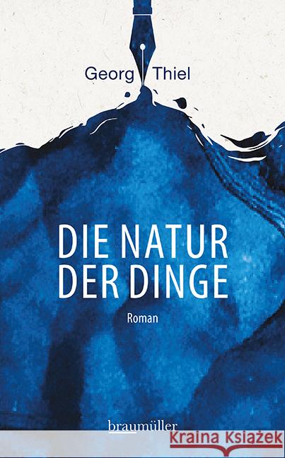 Die Natur der Dinge Thiel, Georg 9783992002832 Braumüller - książka