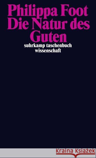 Die Natur des Guten Foot, Philippa 9783518297094 Suhrkamp - książka