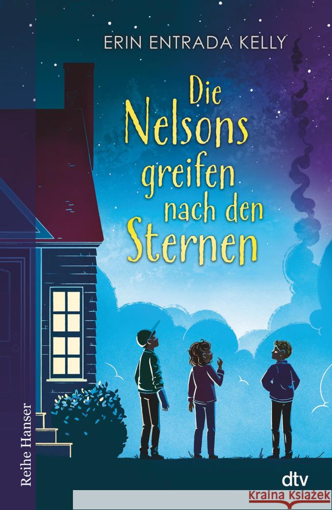 Die Nelsons greifen nach den Sternen Kelly, Erin Entrada 9783423640893 DTV - książka