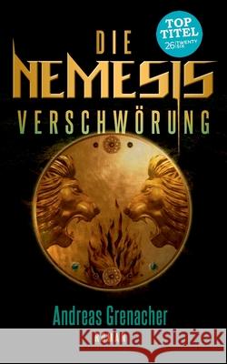 Die Nemesis Verschwörung Andreas Grenacher 9783740747732 Twentysix - książka