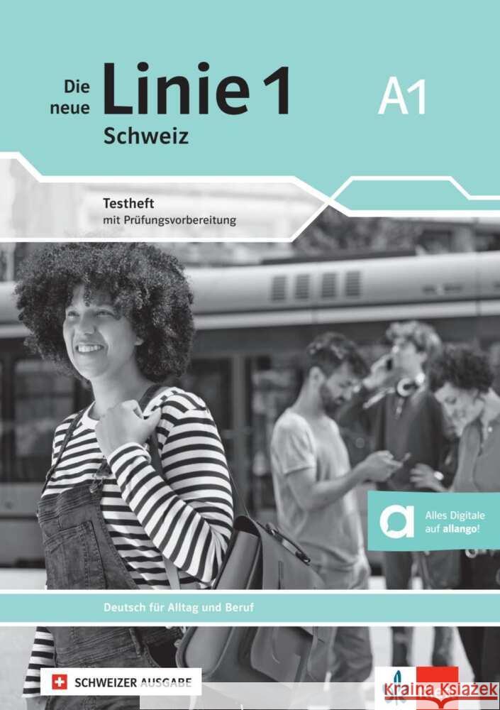 Die neue Linie 1 Schweiz A1 Tilibs, Mylaine, Zubler, Valeria, Althaus, Kirsten 9783126780049 Klett Sprachen GmbH - książka