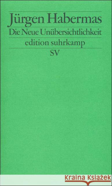 Die Neue Unübersichtlichkeit Habermas, Jürgen   9783518113219 Suhrkamp - książka