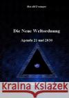 Die Neue Weltordnung Dasinger, Harald 9783754963692 epubli