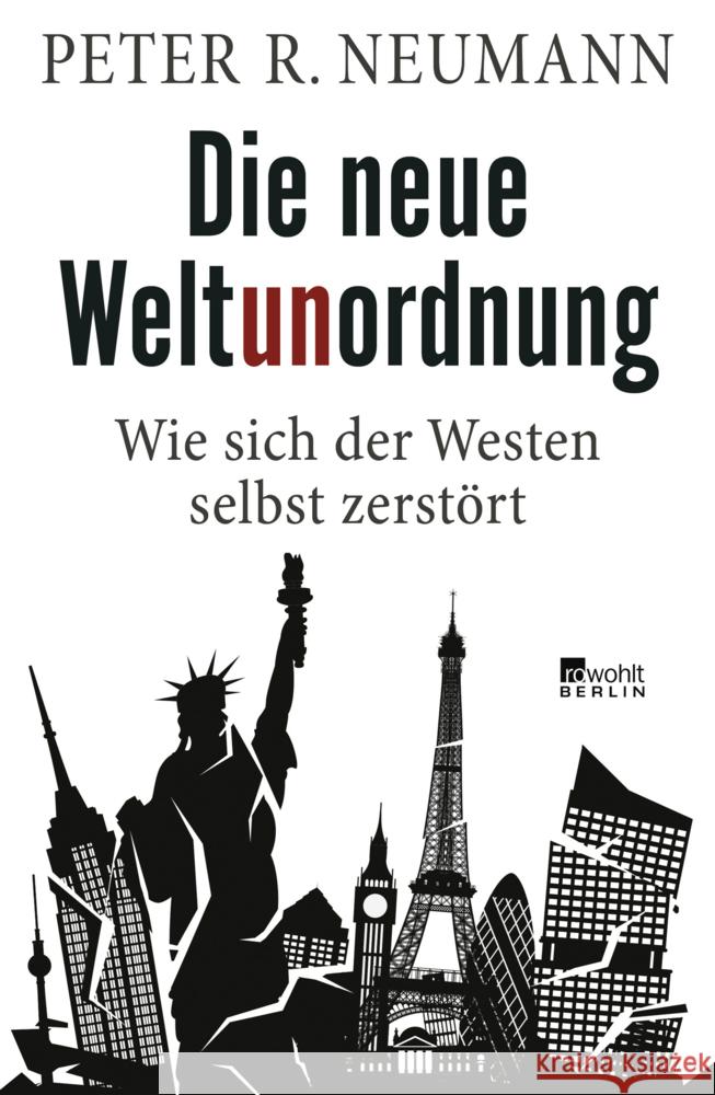 Die neue Weltunordnung Neumann, Peter R. 9783737101417 Rowohlt, Berlin - książka