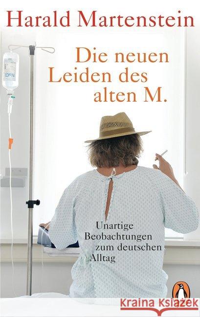 Die neuen Leiden des alten M. : Unartige Beobachtungen zum deutschen Alltag Martenstein, Harald 9783328100683 Penguin Verlag München - książka