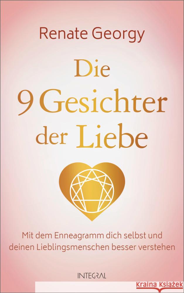 Die neun Gesichter der Liebe Georgy, Renate 9783778793121 Integral - książka