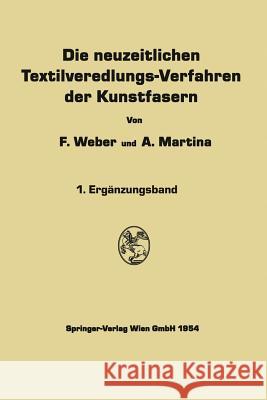 Die Neuzeitlichen Textilveredlungs-Verfahren Der Kunstfasern  9783662240212 Springer - książka