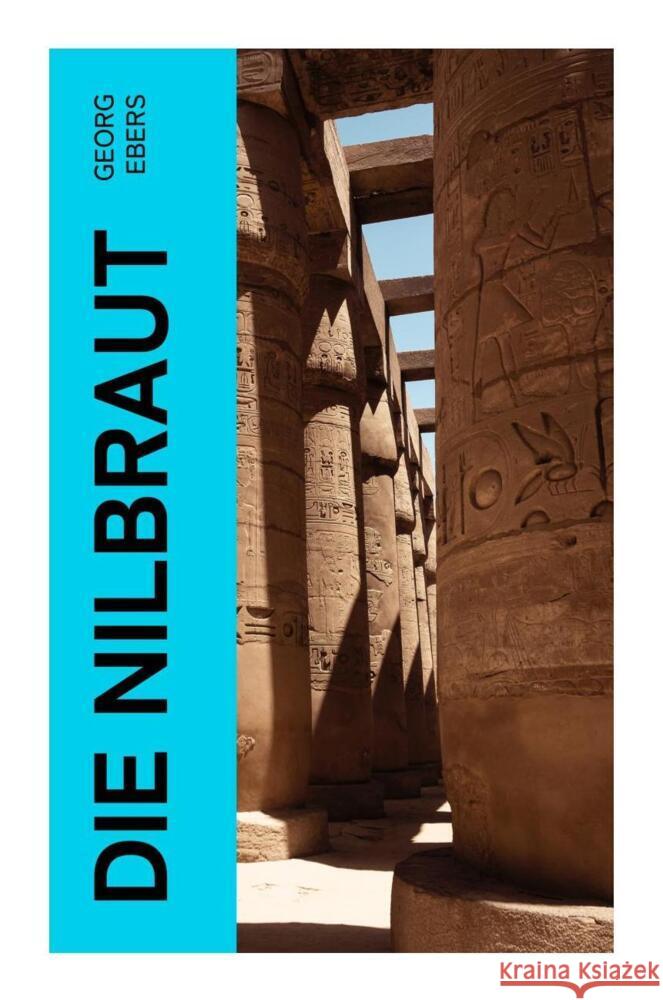 Die Nilbraut Ebers, Georg 9788027362561 e-artnow - książka