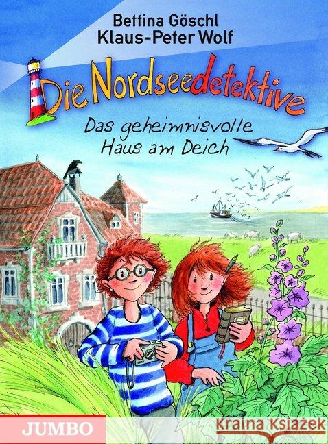 Die Nordseedetektive - Das geheimnisvolle Haus am Deich Wolf, Klaus-Peter 9783833733826 Jumbo Neue Medien - książka
