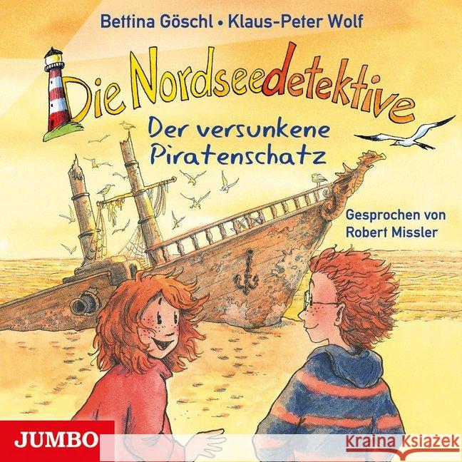 Die Nordseedetektive - Der versunkene Piratenschatz, 1 Audio-CD Wolf, Klaus-Peter; Göschl, Bettina 9783833736841 Jumbo Neue Medien - książka