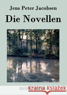 Die Novellen Jens Peter Jacobsen   9783843073233 Hofenberg - książka