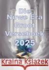 Die Nuwe Era Groot Verseboek 2025 Marsofine Krynauw 9781997443148 Malherbe Uitgewers