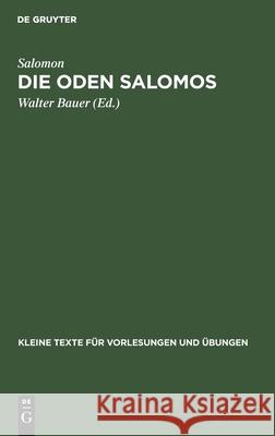 Die Oden Salomos Walter Salomon Bauer, Walter Bauer 9783111215129 De Gruyter - książka