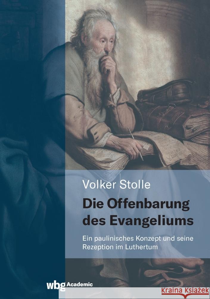 Die Offenbarung des Evangeliums Stolle, Volker 9783534275403 WBG Academic - książka