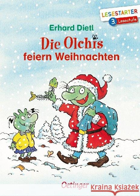 Die Olchis feiern Weihnachten : 3. Lesestufe Dietl, Erhard 9783789113994 Oetinger - książka