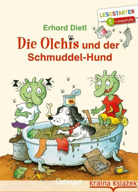 Die Olchis und der Schmuddel-Hund : 1. Lesestufe Dietl, Erhard 9783789110917 Oetinger - książka