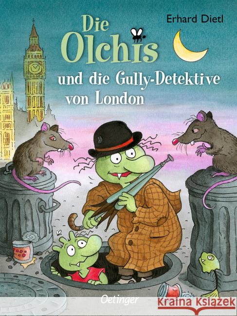 Die Olchis und die Gully-Detektive von London Dietl, Erhard 9783789133312 Oetinger - książka