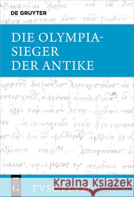 Die Olympiasieger Der Antike: Griechisch - Deutsch Klaus Hallof 9783119148993 de Gruyter - książka