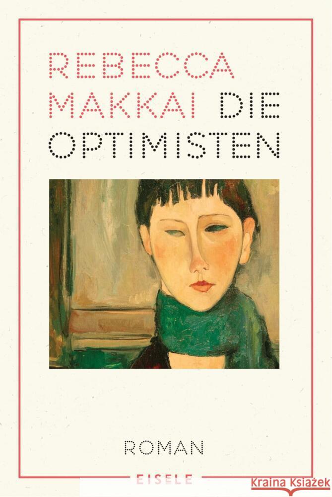 Die Optimisten Makkai, Rebecca 9783961611065 Eisele Verlag - książka