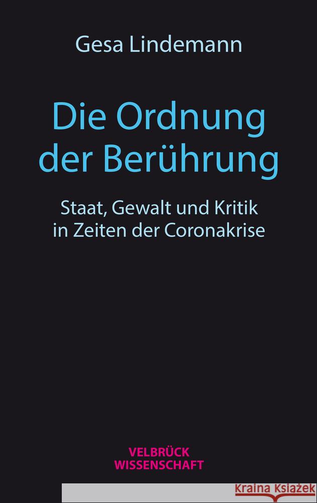 Die Ordnung der Berührung Lindemann, Gesa 9783958322264 Velbrück - książka