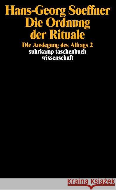Die Ordnung der Rituale Soeffner, Hans-Georg 9783518285930 Suhrkamp - książka