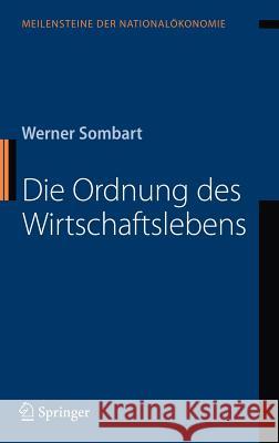 Die Ordnung Des Wirtschaftslebens  9783540722533 Springer - książka