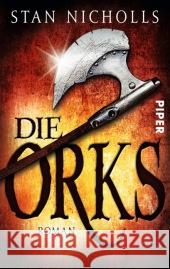 Die Orks : Roman Nicholls, Stan 9783492268882 Piper - książka