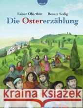 Die Ostererzählung Oberthür, Rainer Seelig, Renate  9783522300971 Gabriel Verlag - książka