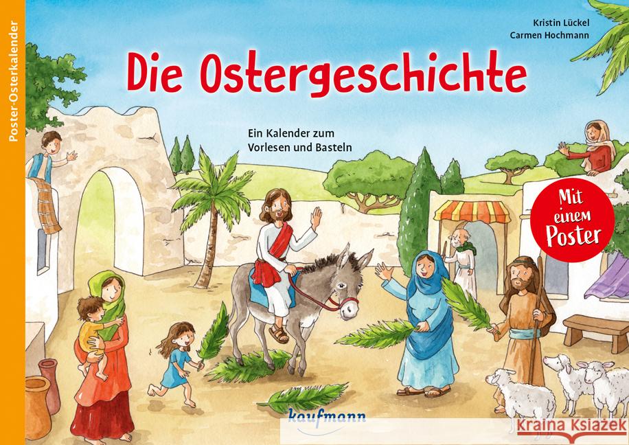 Die Ostergeschichte Lückel, Kristin 9783780605856 Kaufmann - książka