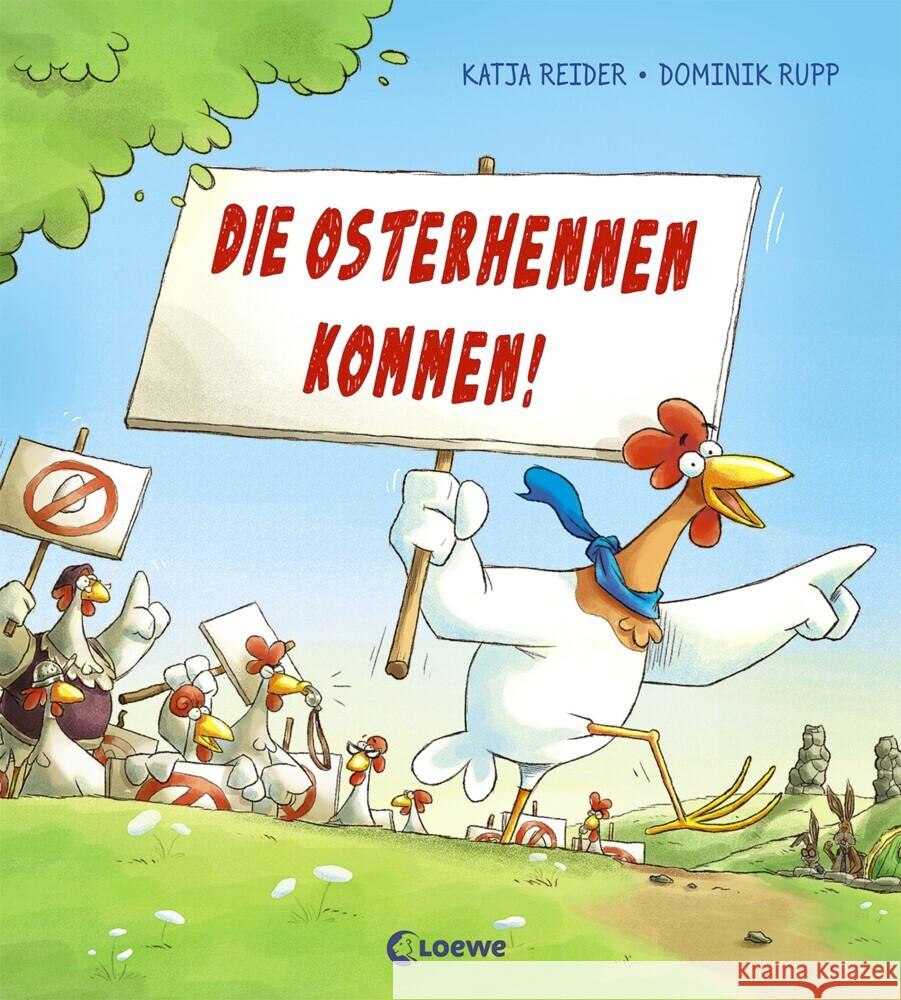 Die Osterhennen kommen! Reider, Katja 9783743204973 Loewe - książka