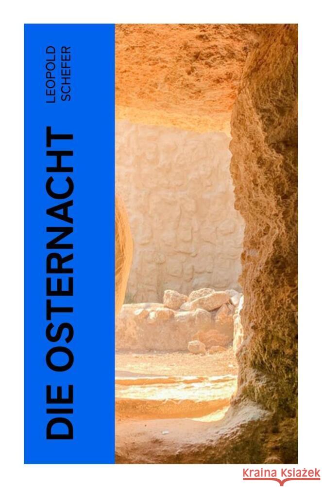 Die Osternacht Schefer, Leopold 9788027354139 e-artnow - książka