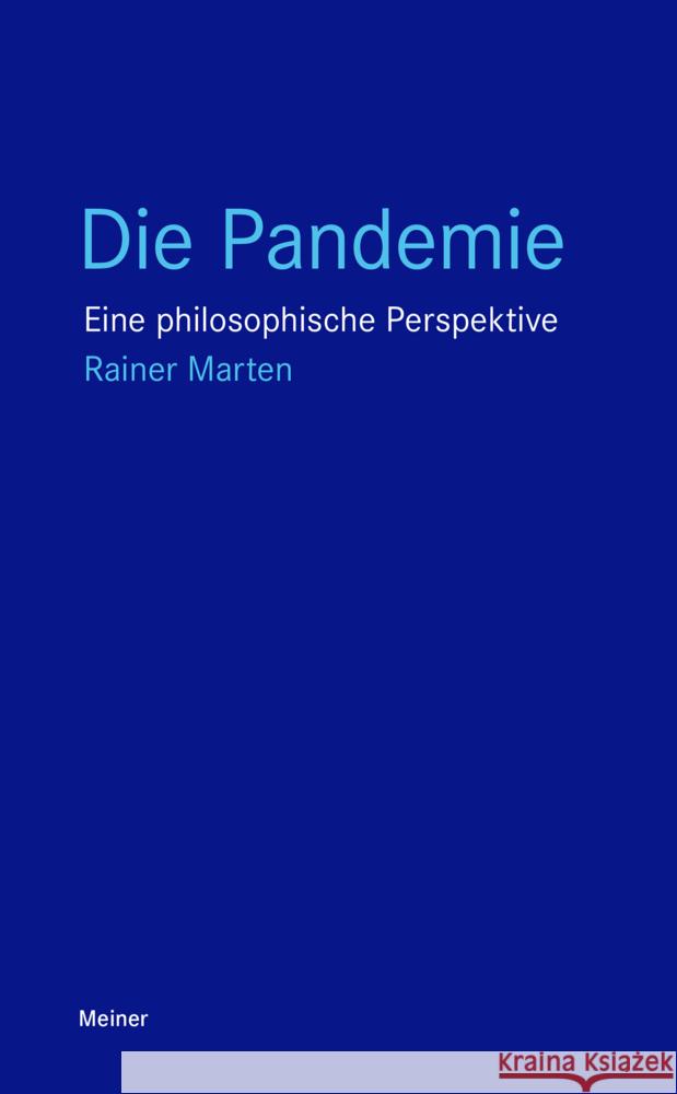 Die Pandemie Marten, Rainer 9783787340057 Meiner - książka