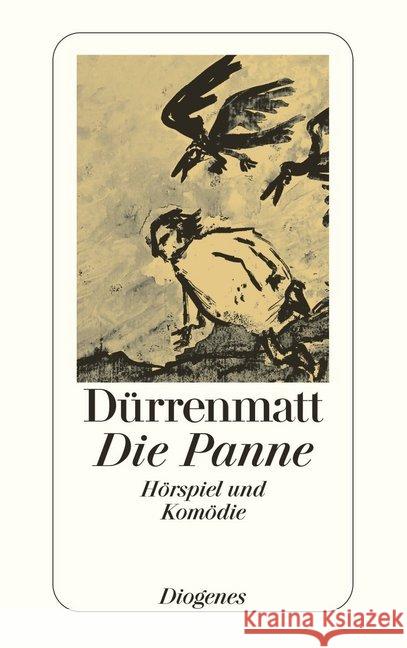 Die Panne : Hörspiel und Komödie Dürrenmatt, Friedrich   9783257230567 Diogenes - książka