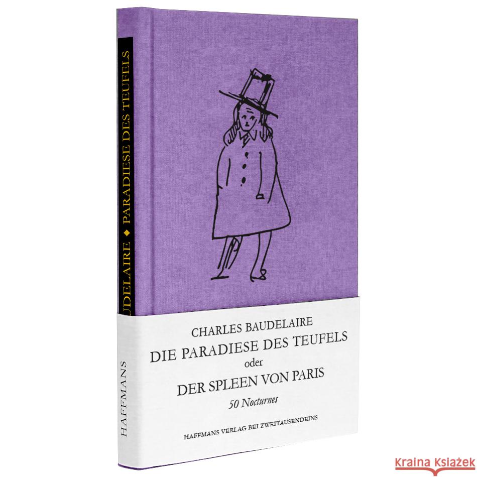 Die Paradiese des Teufels oder Der Spleen von Paris. Baudelaire, Charles 9783963181061 Haffmans - książka